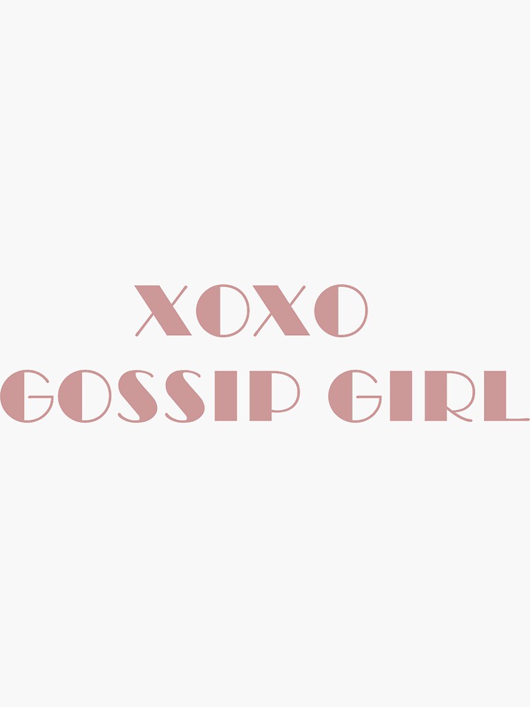 Xoxo Gossip Girl Gifts Merchandise Redbubble