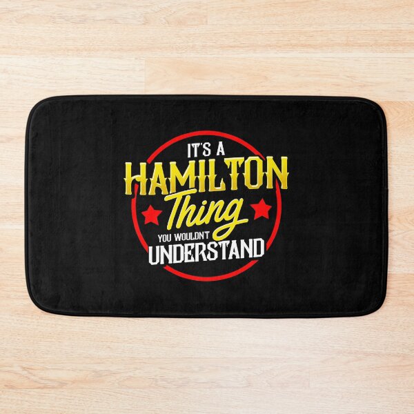 Item preview, It's a Hamilton Thing You Wouldn't Understand designed and sold by perfectpresents.