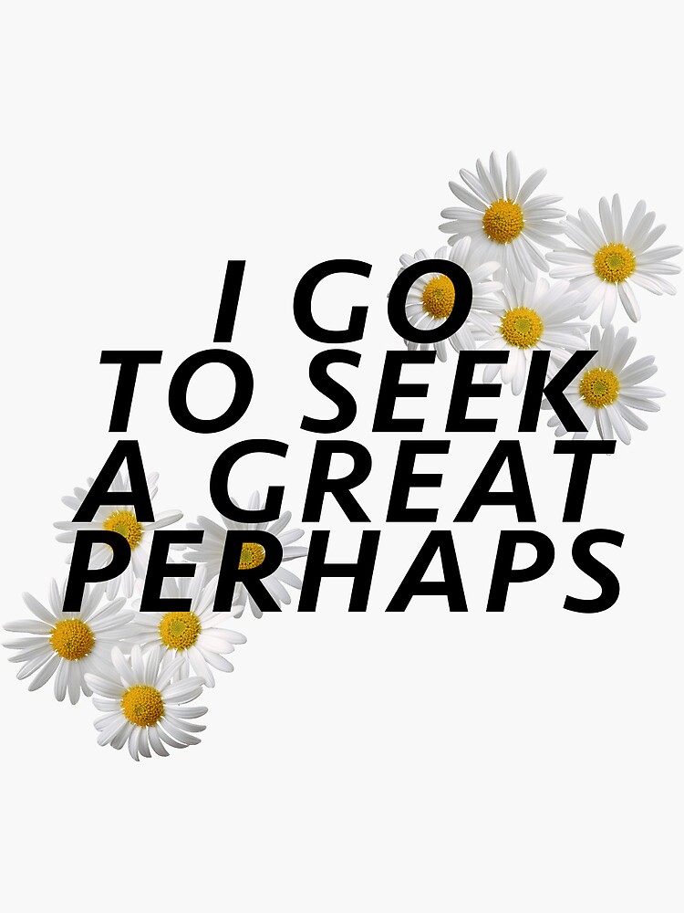 "Looking for Alaska Great Perhaps" Sticker for Sale by CaitlinGubler