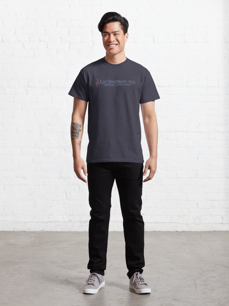 Alternate view of Dr Spaceman - Medicine is Not a Science - 30 Rock Classic T-Shirt