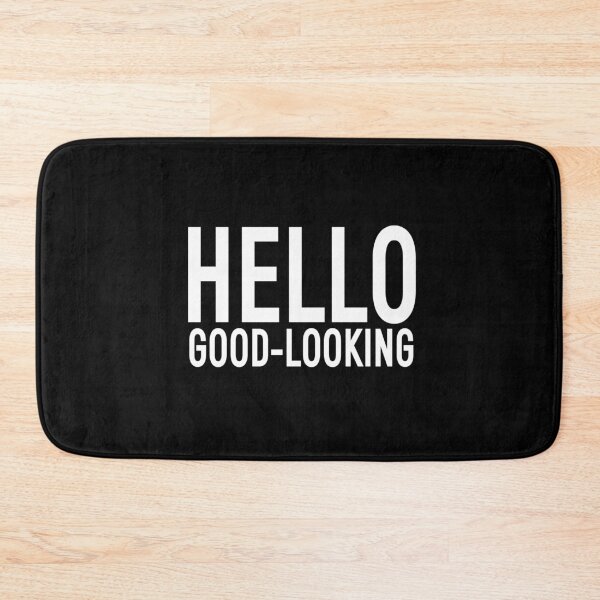 Item preview, HELLO GOOD-LOOKING | COLLECTION: HELLO || BATHMAT designed and sold by babyrage.