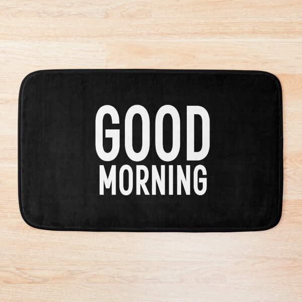 Item preview, GOOD MORNING | COLLECTION: HELLO || BATHMAT designed and sold by babyrage.