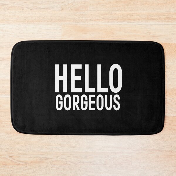 Item preview, HELLO GORGEOUS | COLLECTION: HELLO || BATHMAT designed and sold by babyrage.