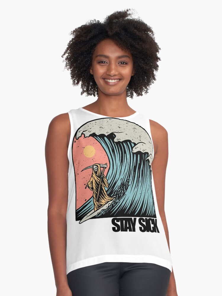 Stay Sick Surfing Skeleton, Grim Reaper Surfing, Surfing Aesthetic Shirt Surf  Clothing Surp Apparel  Sleeveless Top for Sale by RMorra