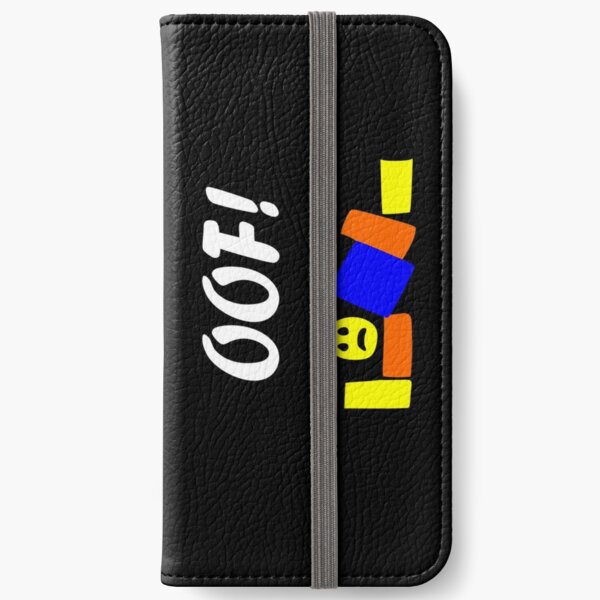 Roblox Oof No Noobs Iphone Wallet By Tshirtsbyms Redbubble - fiber roblox