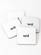 Wtf Phrase Coasters