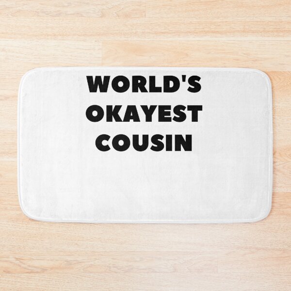 Item preview, World's Okayest Cousin Gift designed and sold by TeesByDesign.