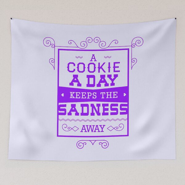 Item preview, A Cookie a day keeps the sadness away funny purple text gift designed and sold by aventi24.