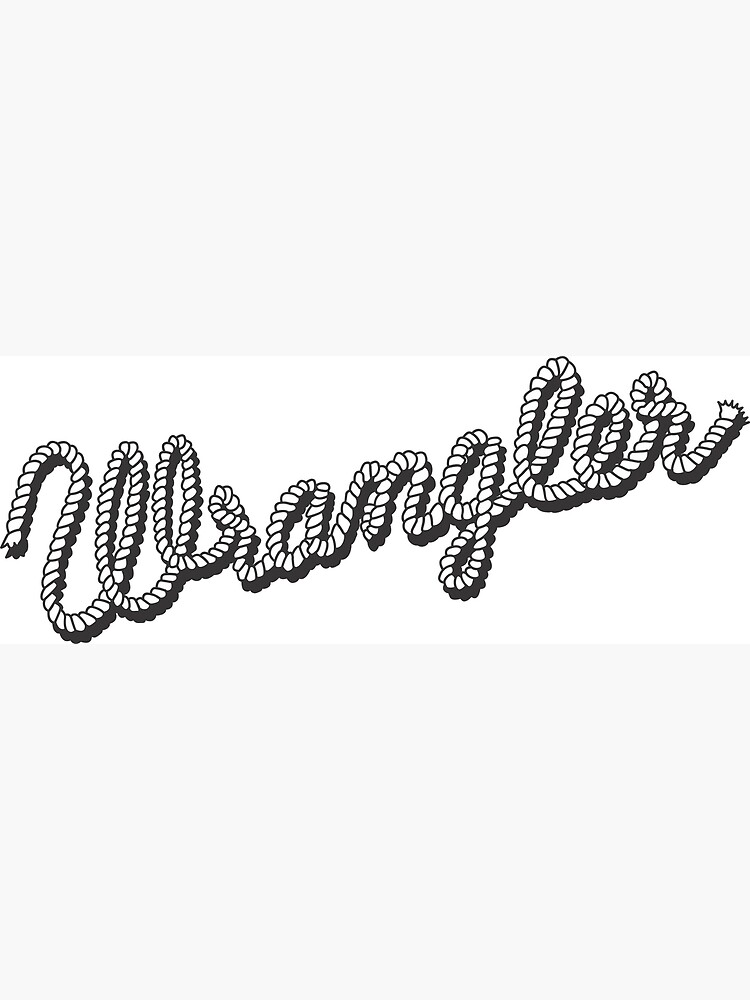 "wrangler logo" Poster by dalmenago | Redbubble