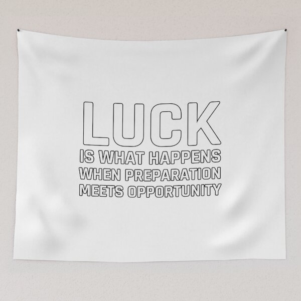 Item preview, Stoic Quotes - Luck is what happens when preparation meets opportunity designed and sold by Inspirationmotivation.
