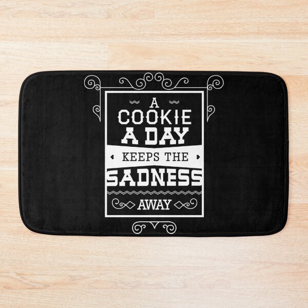 Artikelvorschau, Ein Cookie am Tag hält die Traurigkeit vom weißen Typografie-Geschenk fern entworfen und verkauft von aventi24.