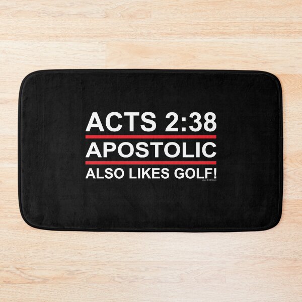 Item preview, Acts 2:38 Apostolic - Also Likes Golf! - Pentecostal designed and sold by a238c.