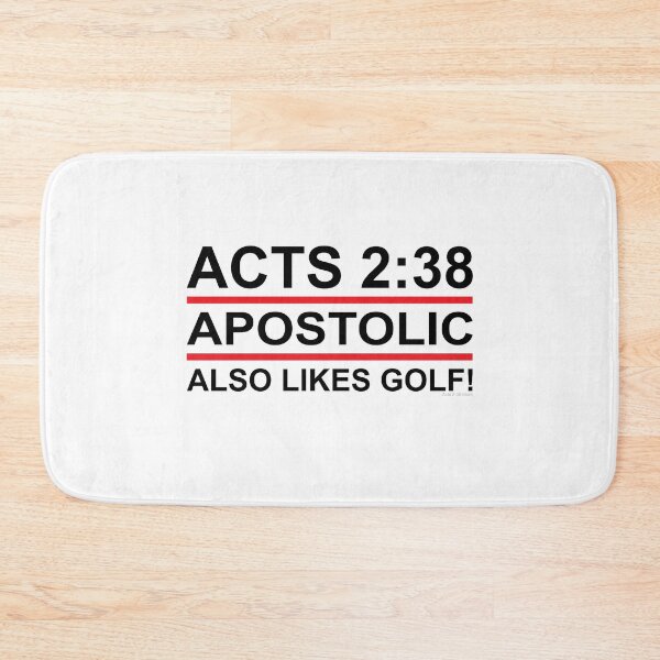 Item preview, Acts 2:38 Apostolic - Also Likes Golf! - Pentecostal designed and sold by a238c.