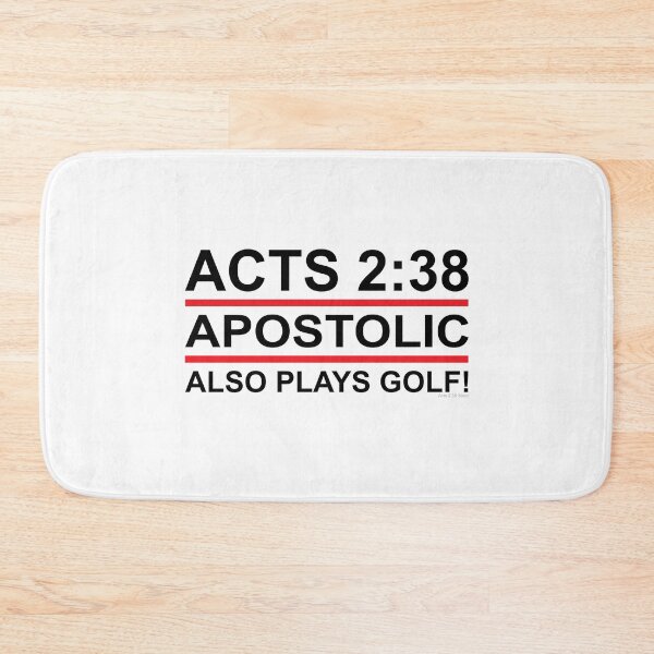Item preview, Acts 2:38 Apostolic - Also Plays Golf! - Pentecostal designed and sold by a238c.