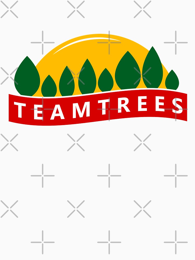 "team trees teamtrees" Tshirt for Sale by Starstacks Redbubble