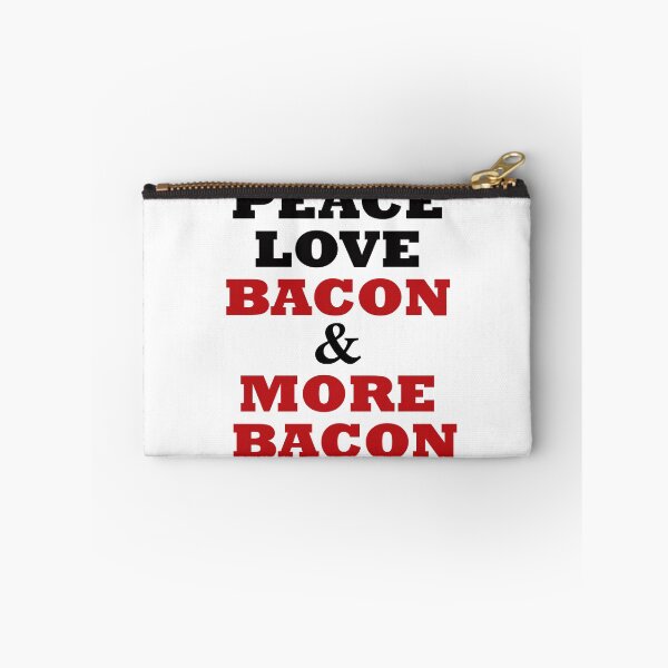 Item preview, Peace Love Bacon and More Bacon designed and sold by BaconLovers.