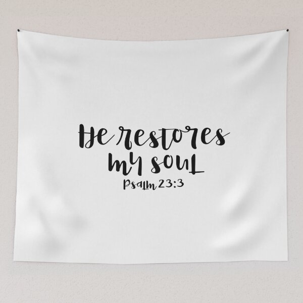 Item preview, HE RESTORES MY SOUL - PSALM 23:3 designed and sold by christikdesigns.