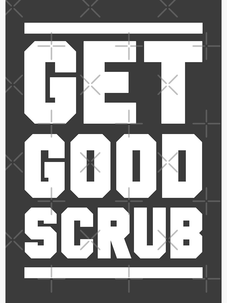 Git Gud Scrub Stickers for Sale