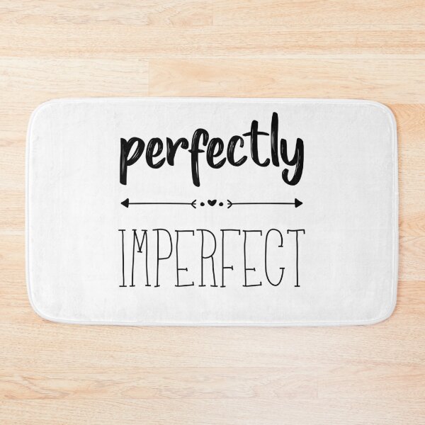 Item preview, Perfectly Imperfect Cool quote positive inspirational tumblr Aesthetic designed and sold by vanessavolk.