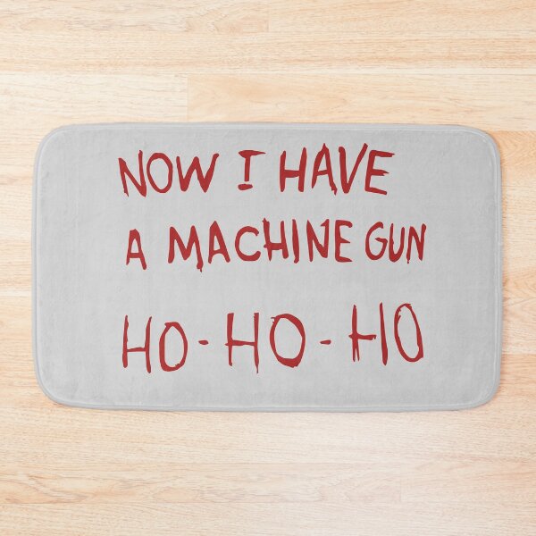 Item preview, Now I have a machine gun Ho-Ho-Ho designed and sold by Primotees.