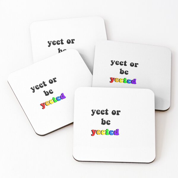 Item preview, Yeet or be Yeeted Rainbow Sticker designed and sold by laurencude.