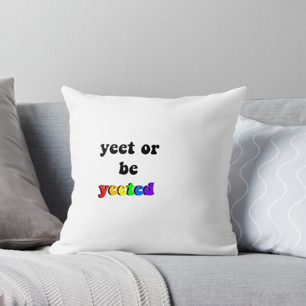 Item preview, Yeet or be Yeeted Rainbow Sticker designed and sold by laurencude.