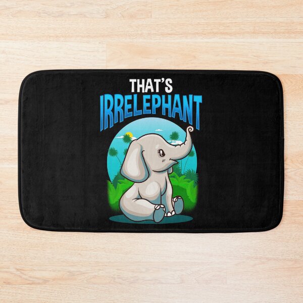 Item preview, Cute & Funny That's Irrelephant Baby Elephant Pun designed and sold by perfectpresents.