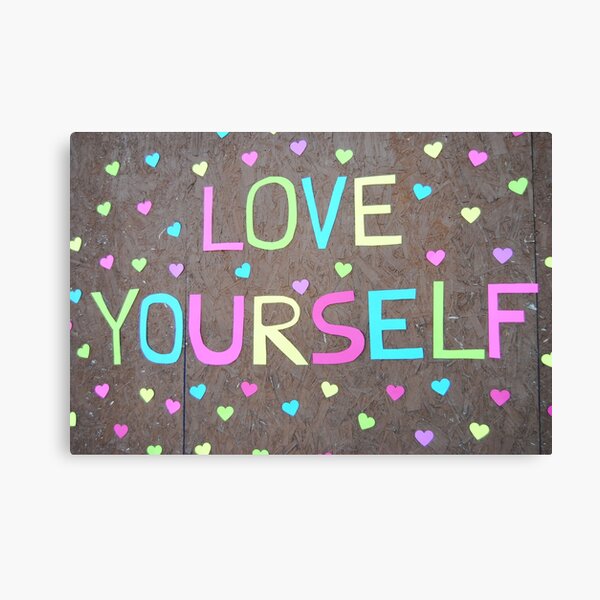Love Yourself Canvas Print