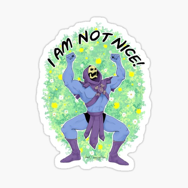 I AM NOT NICE Sticker