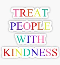 Rainbow Treat People With Kindness Sticker