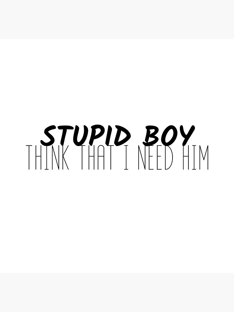 "Stupid boy think that i need him , Ashnikko" Sticker by aesthetics4you