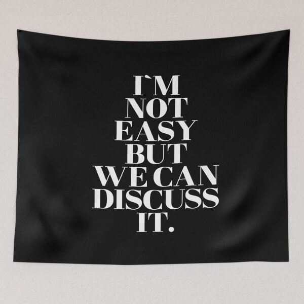 Item preview, I am not easy, but we can discuss it, designed and sold by Urosek.