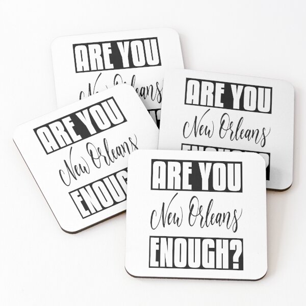 Item preview, Are You New Orleans Enough Louisiana designed and sold by ProjectX23.