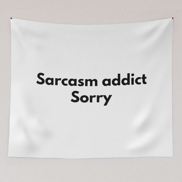 Item preview, Sorry for Being Sarcastic  designed and sold by NorseTech.