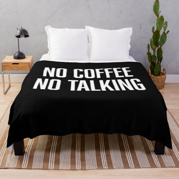 Item preview, No Coffee, No Talking designed and sold by BoldPrint.