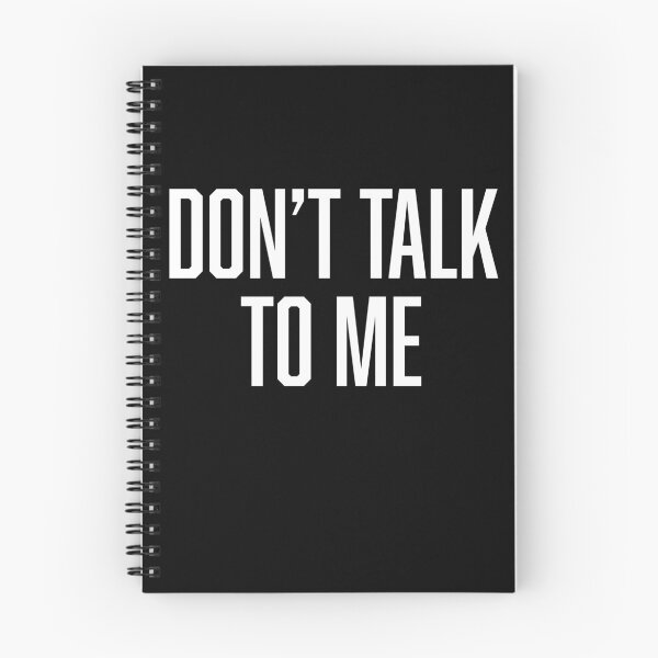 Item preview, Don't Talk To Me designed and sold by BoldPrint.