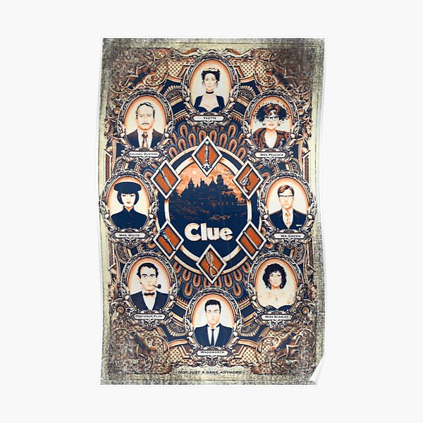 Not just a game anymore, poster of clue Poster