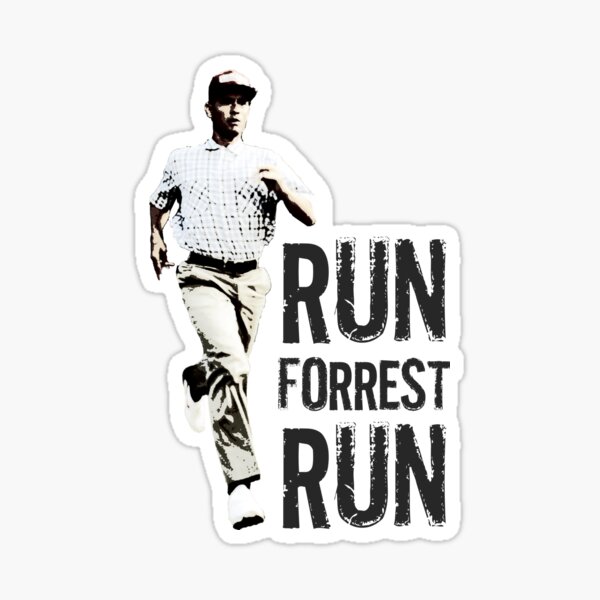 Run Forest Run (Forest Gump) Sticker
