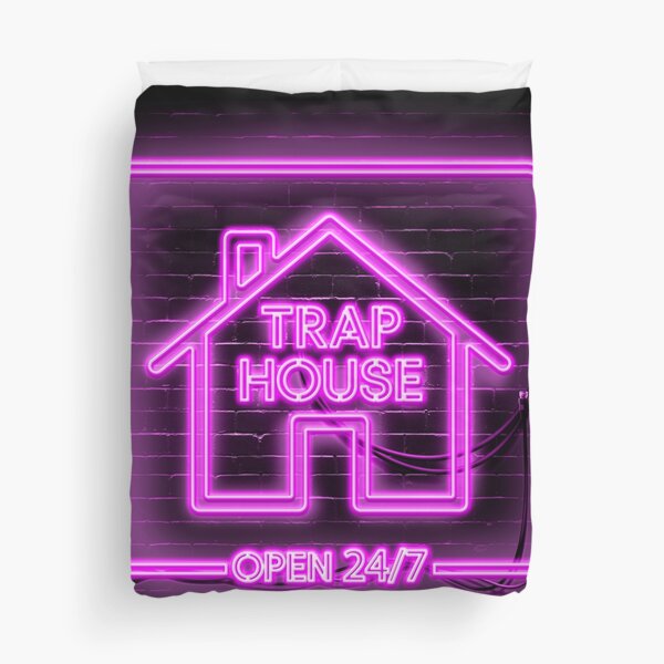 Trap house queen