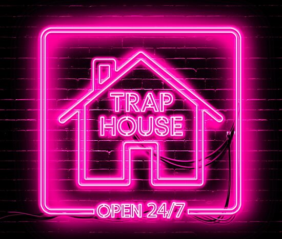 "Trap House" Poster by alexvoss | Redbubble