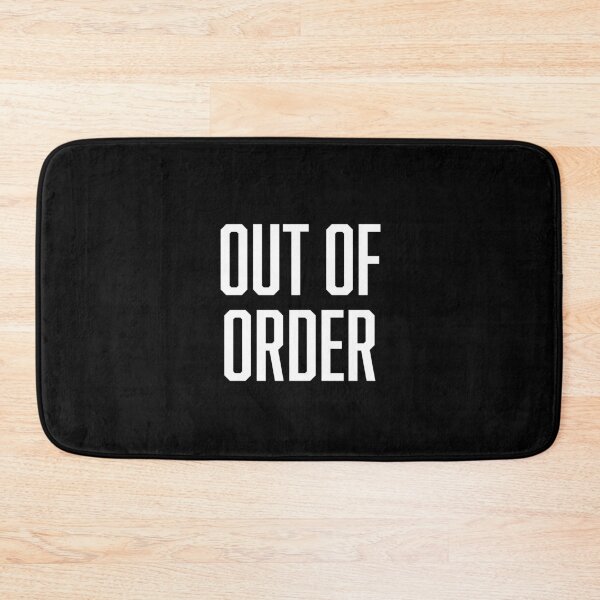 Item preview, Out Of Order designed and sold by BoldPrint.