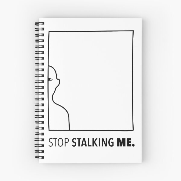 Item preview, Stop stalking me designed and sold by Lokoz.