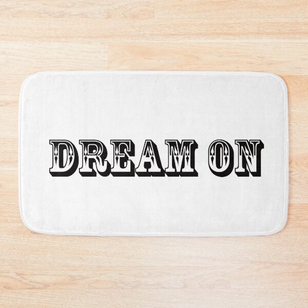 Item preview, Dream On designed and sold by nuttylass1.