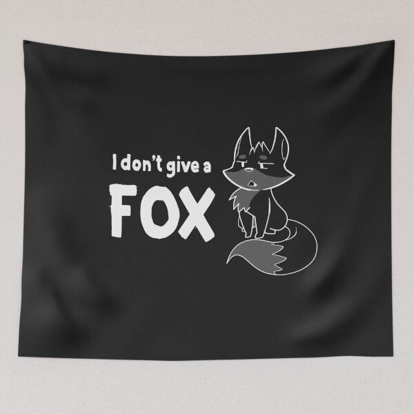 Item preview, I dont Give a FOX designed and sold by SarkasmTek.