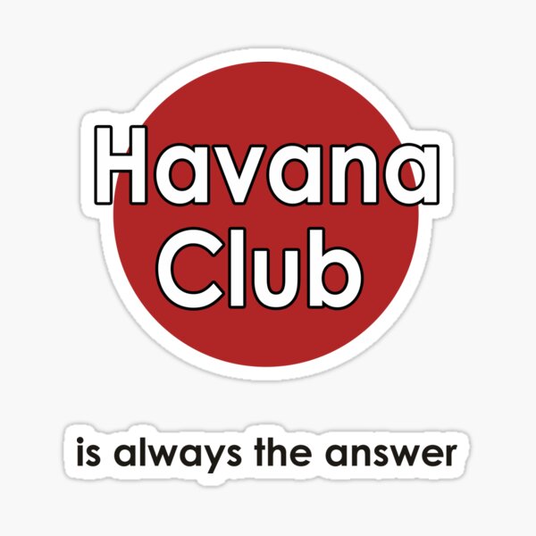 Havana ist immer die Antwort Sticker