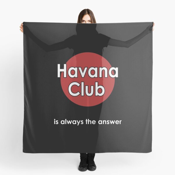 Havana is always the answer Scarf