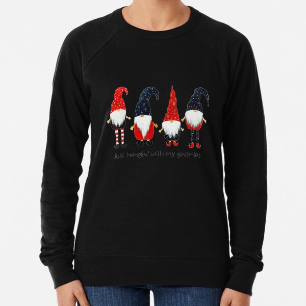 Just Hangin With My Gnomies Funny Christmas Lightweight Sweatshirt