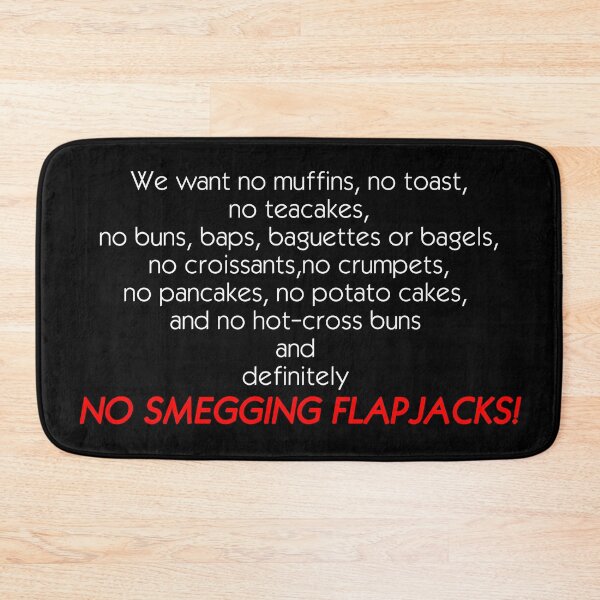 Item preview, No Smegging Flapjacks designed and sold by kryten4k.