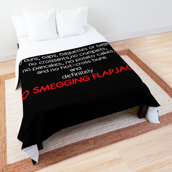 No Smegging Flapjacks Comforter