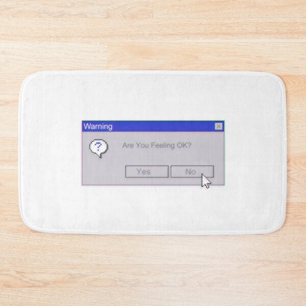 Item preview, are you feeling ok? designed and sold by remerasnerdas.